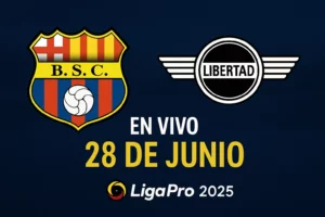 Barcelona SC vs Libertad en vivo – Liga Pro Ecuador 2025 – 28 de junio