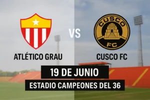 grau vs cusco 19 junio