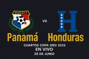 Panamá vs Honduras en vivo – Copa Oro 2025 – 28 de junio