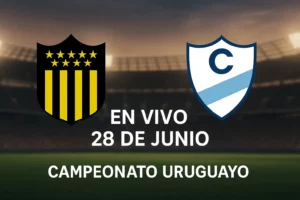 Peñarol vs Cerro en vivo – Campeonato Uruguayo – 28 de junio