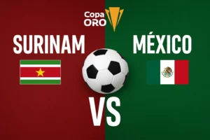 surinam vs méxico hoy 18 junio