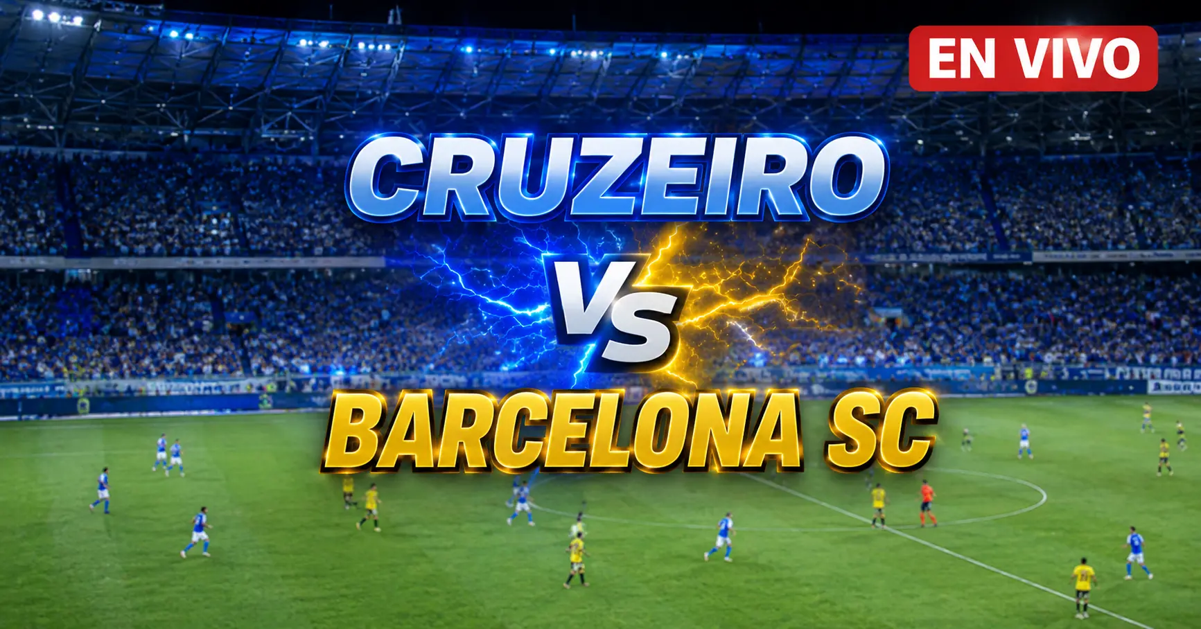 cruzeiro vs barcelona sc