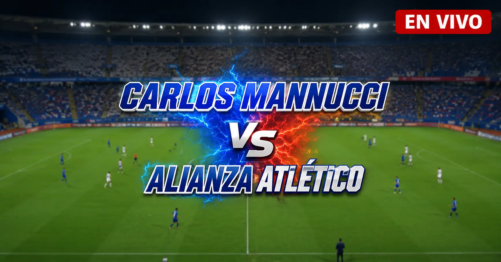 Carlos Mannucci vs Alianza Atlético