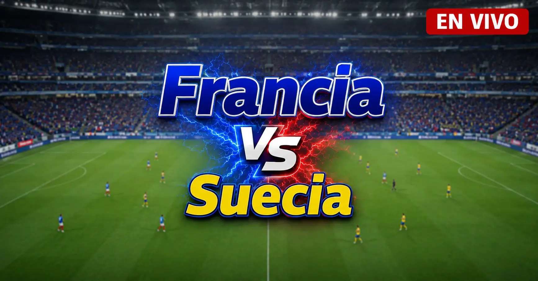 Francia vs Suecia 30 junio 2026