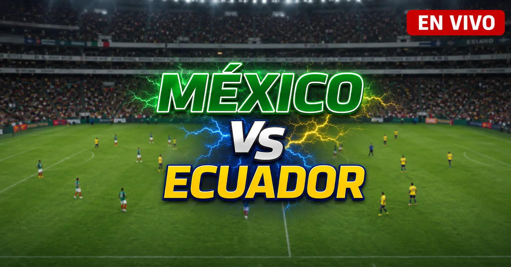México vs Ecuador 30 junio 2026
