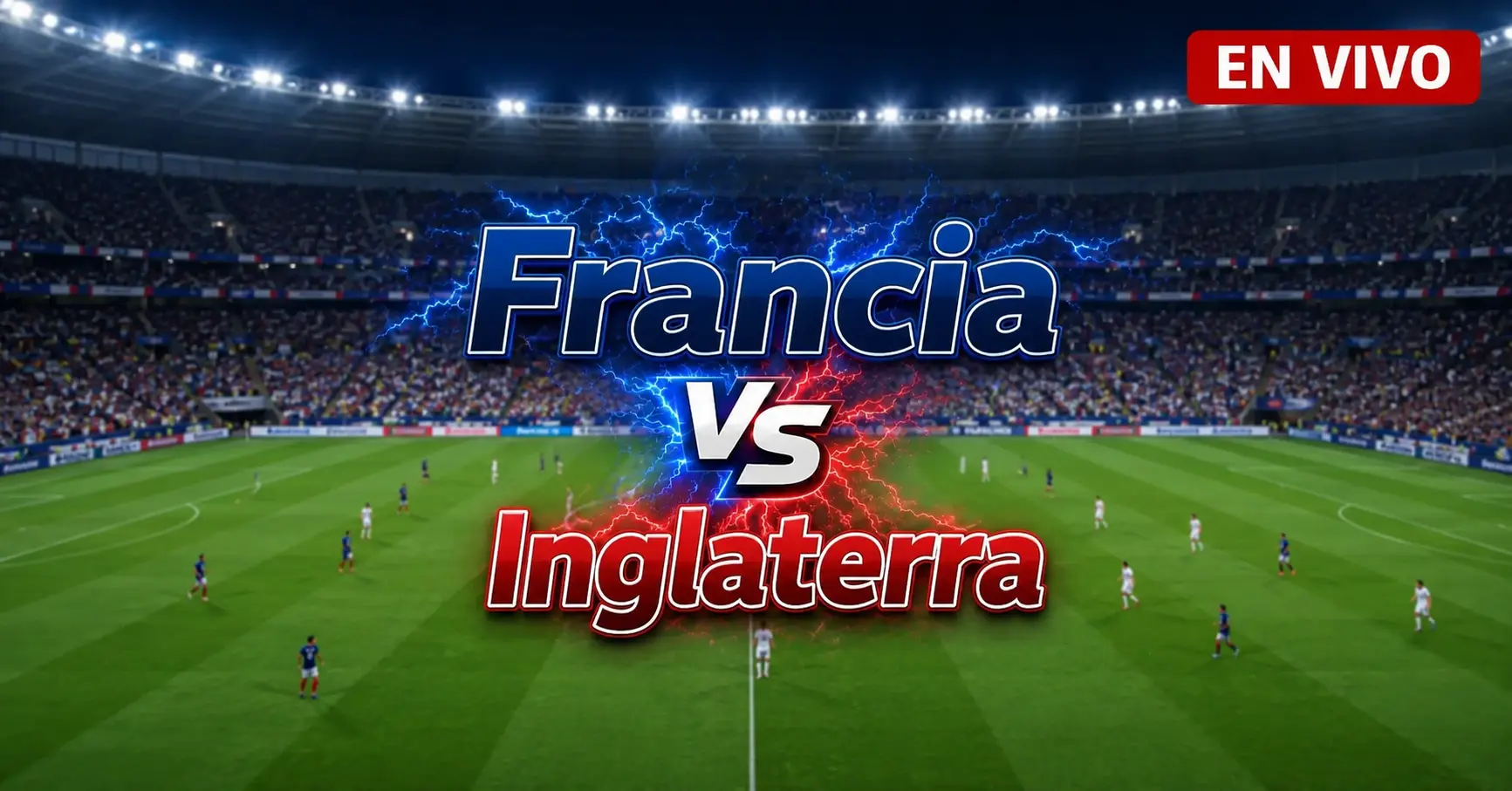 Francia vs Inglaterra