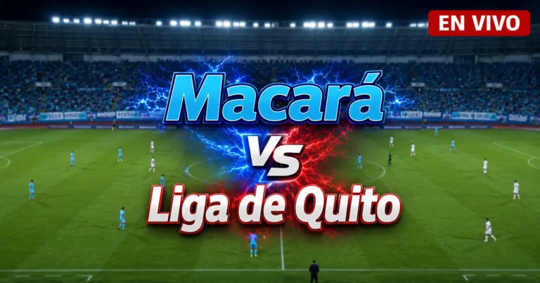 Macará vs Liga de Quito