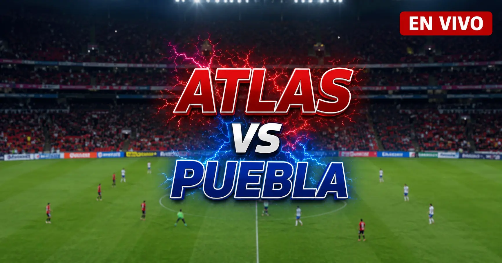 Atlas vs Puebla 10 julio 2026