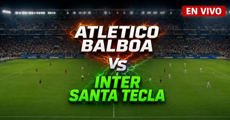 Atletico Balboa vs Inter Santa Tecla 25 julio 2026