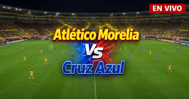 Atlético Morelia vs Cruz Azul 4 julio 2026