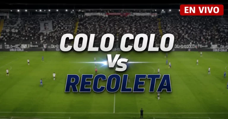 Colo Colo vs Recoleta 6 julio 2026