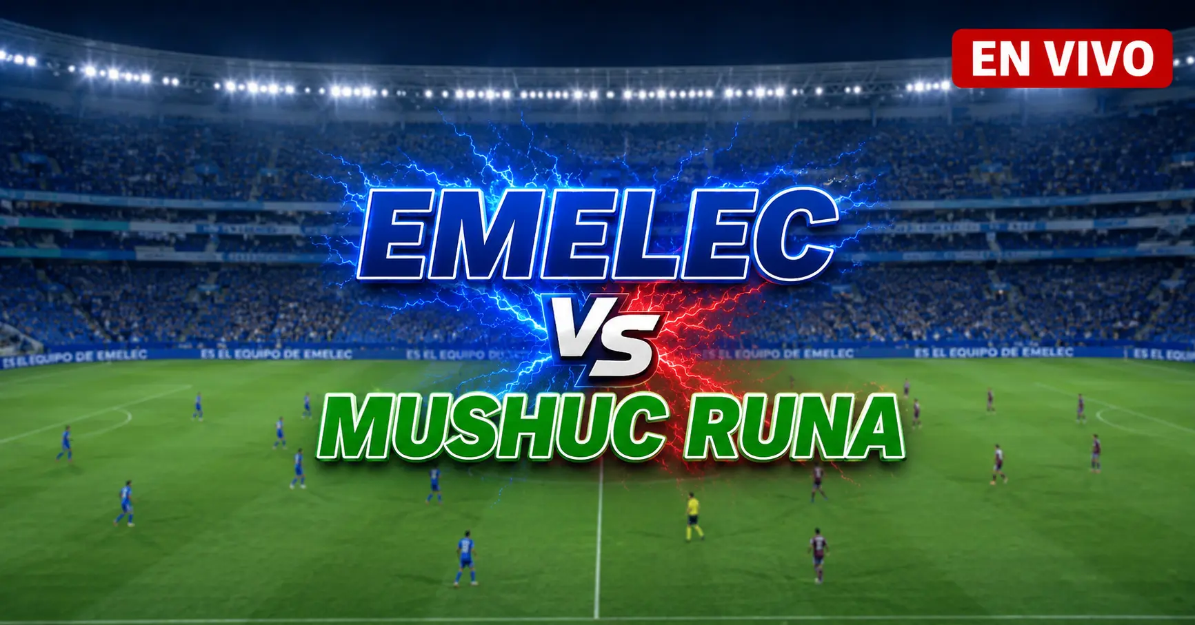 Emelec vs Mushuc Runa 23 julio 2026