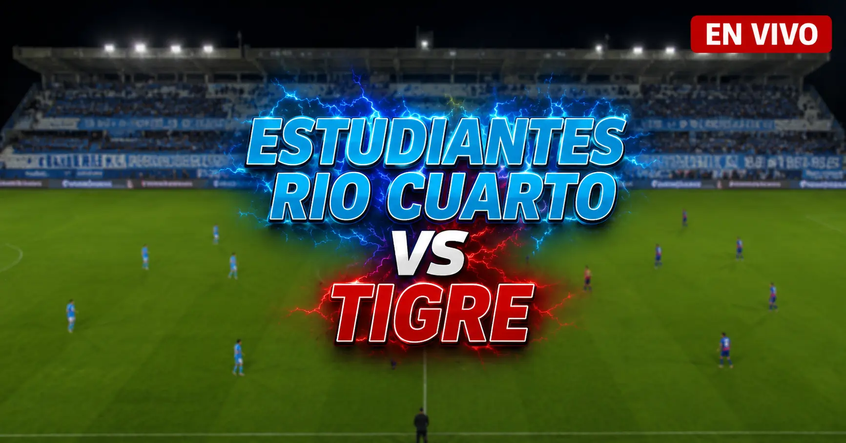Estudiantes Río Cuarto vs Tigre 25 julio 2026