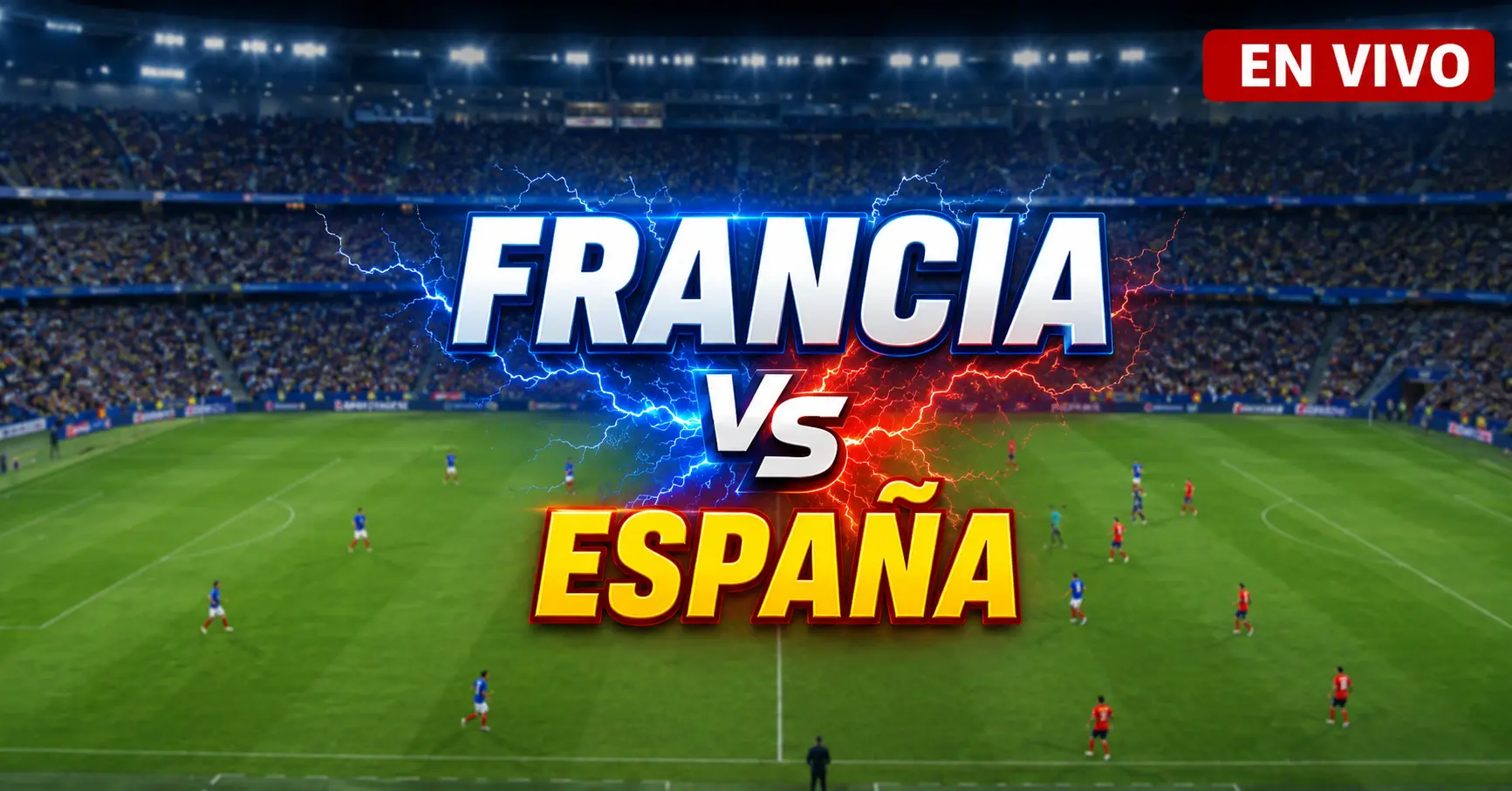 Francia vs España 14 julio 2026