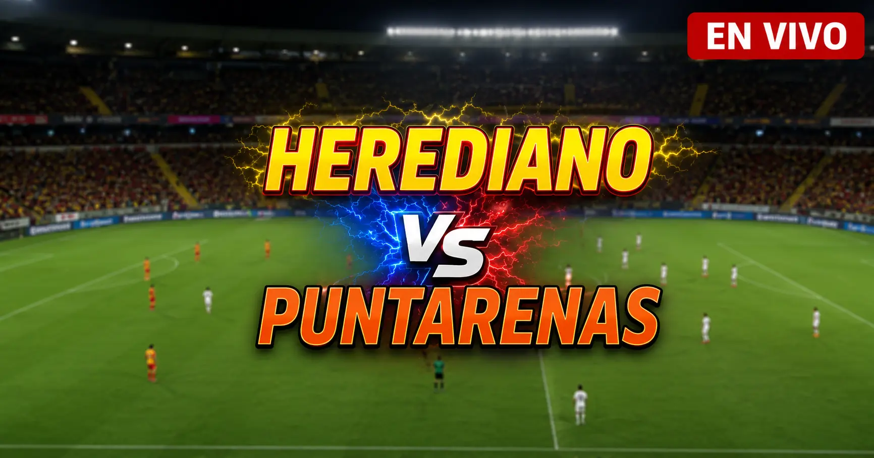 Herediano vs Puntarenas 23 julio 2026