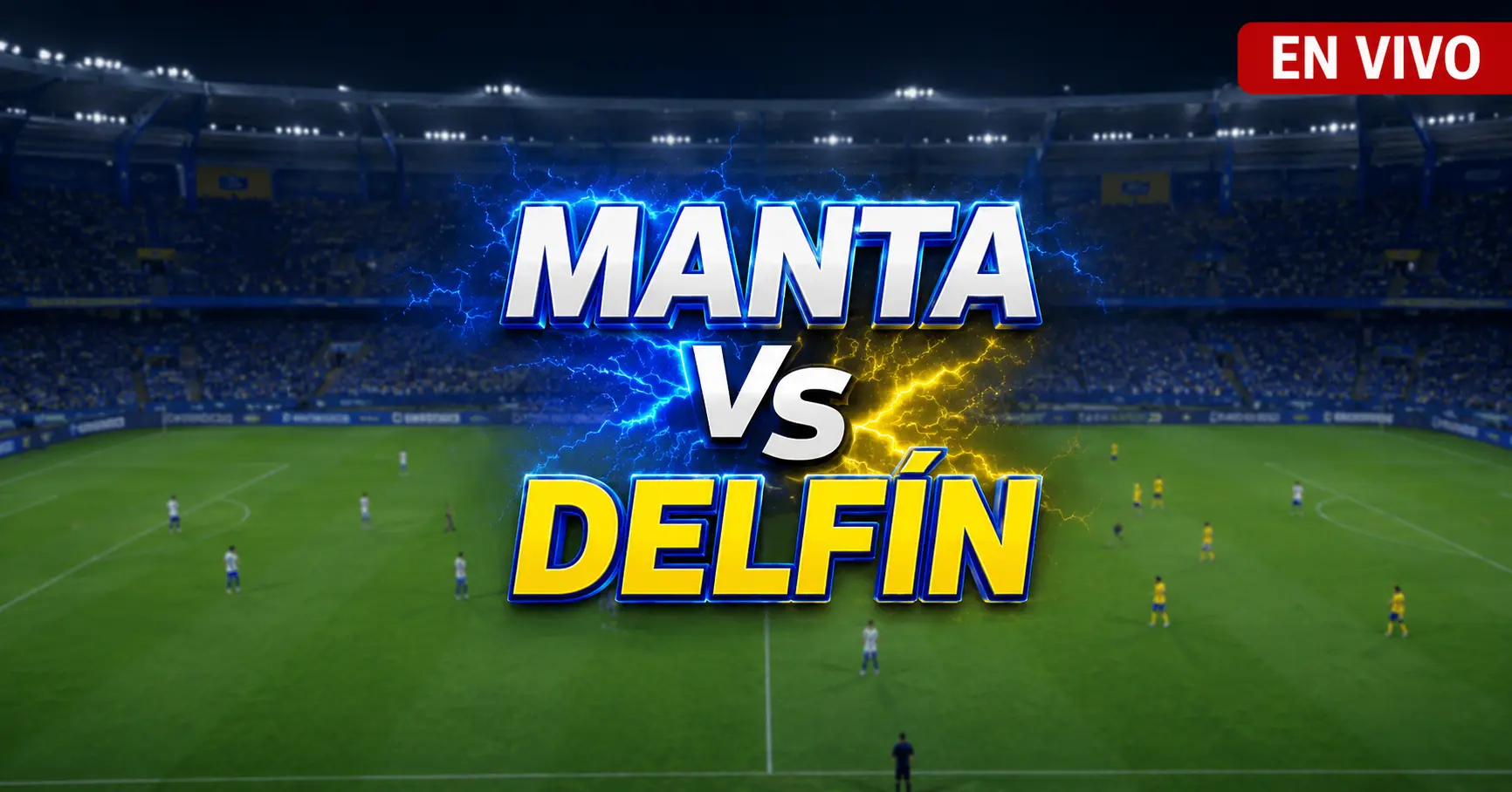 Manta vs Delfín 14 julio 2026