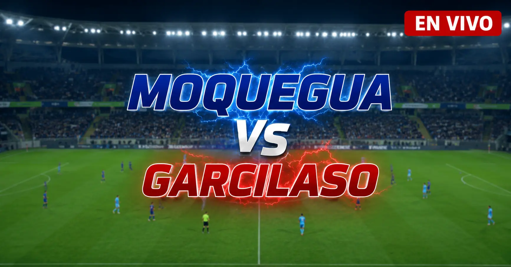 Moquegua vs Garcilaso 12 julio 2026