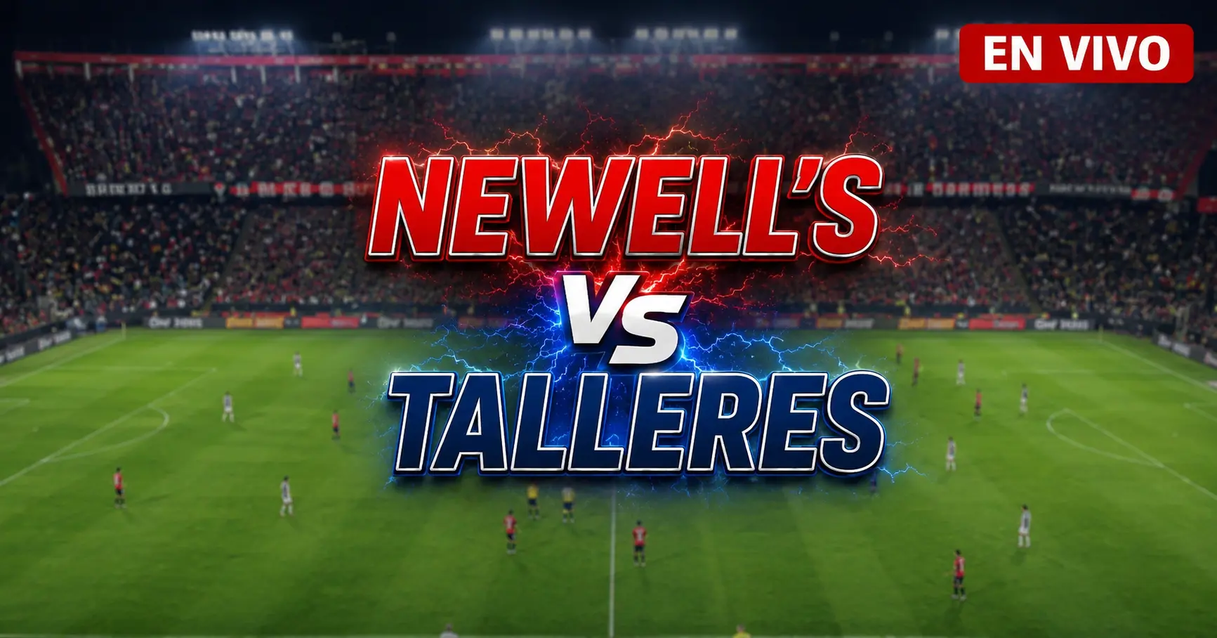 Newell's vs Talleres 25 julio 2026