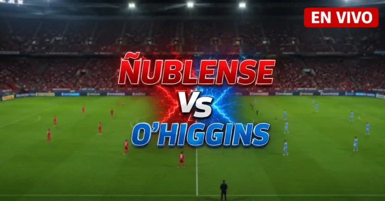 Ñublense vs O'Higgins 9 julio 2026