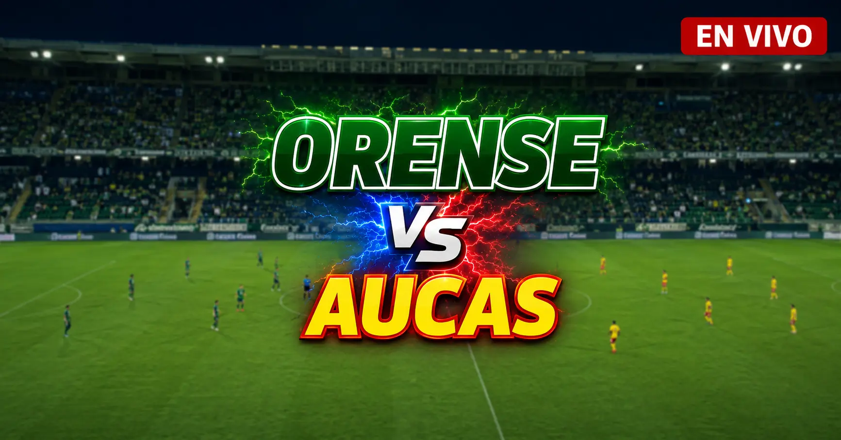 Orense vs Aucas 23 julio 2026