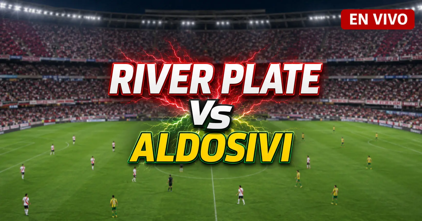 River Plate vs Aldosivi 17 julio 2026