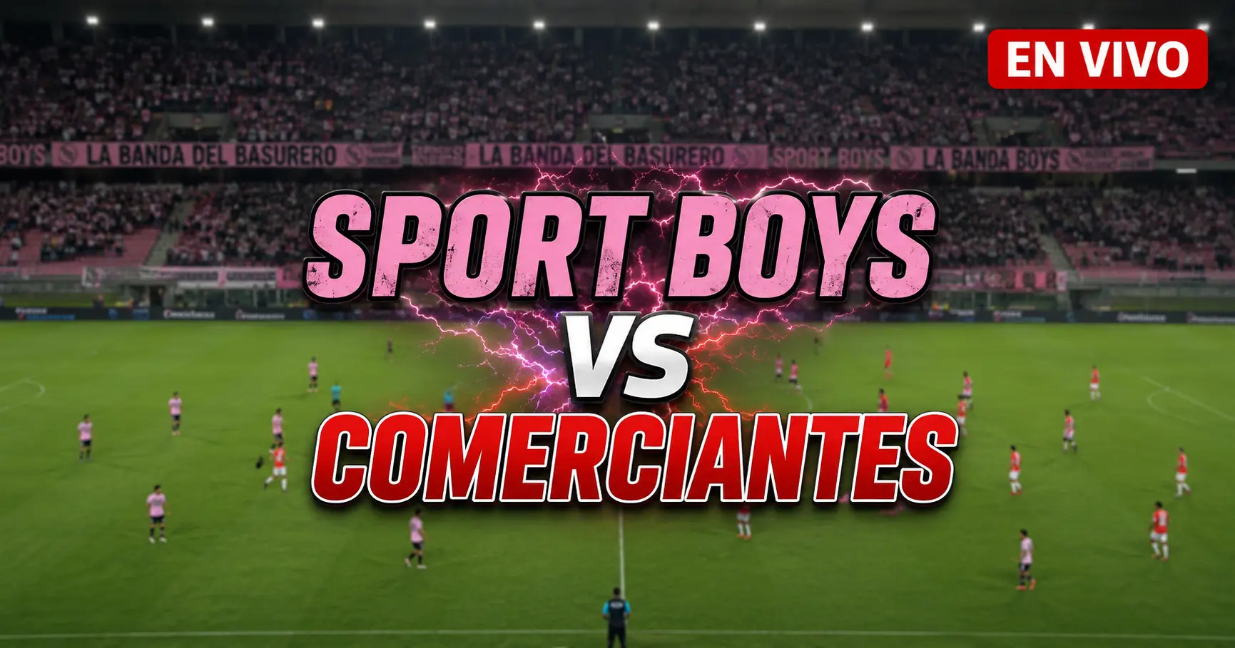 Sport Boys vs Comerciantes 10 julio 2026