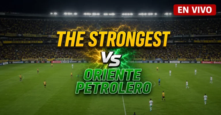 The Strongest vs Oriente Petrolero 15 julio 2026